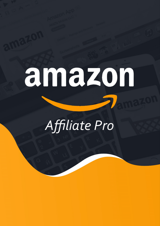 Become an Amazon Affiliate PRO: A comprehensive Guide.